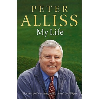 Peter Alliss - My Autobiography